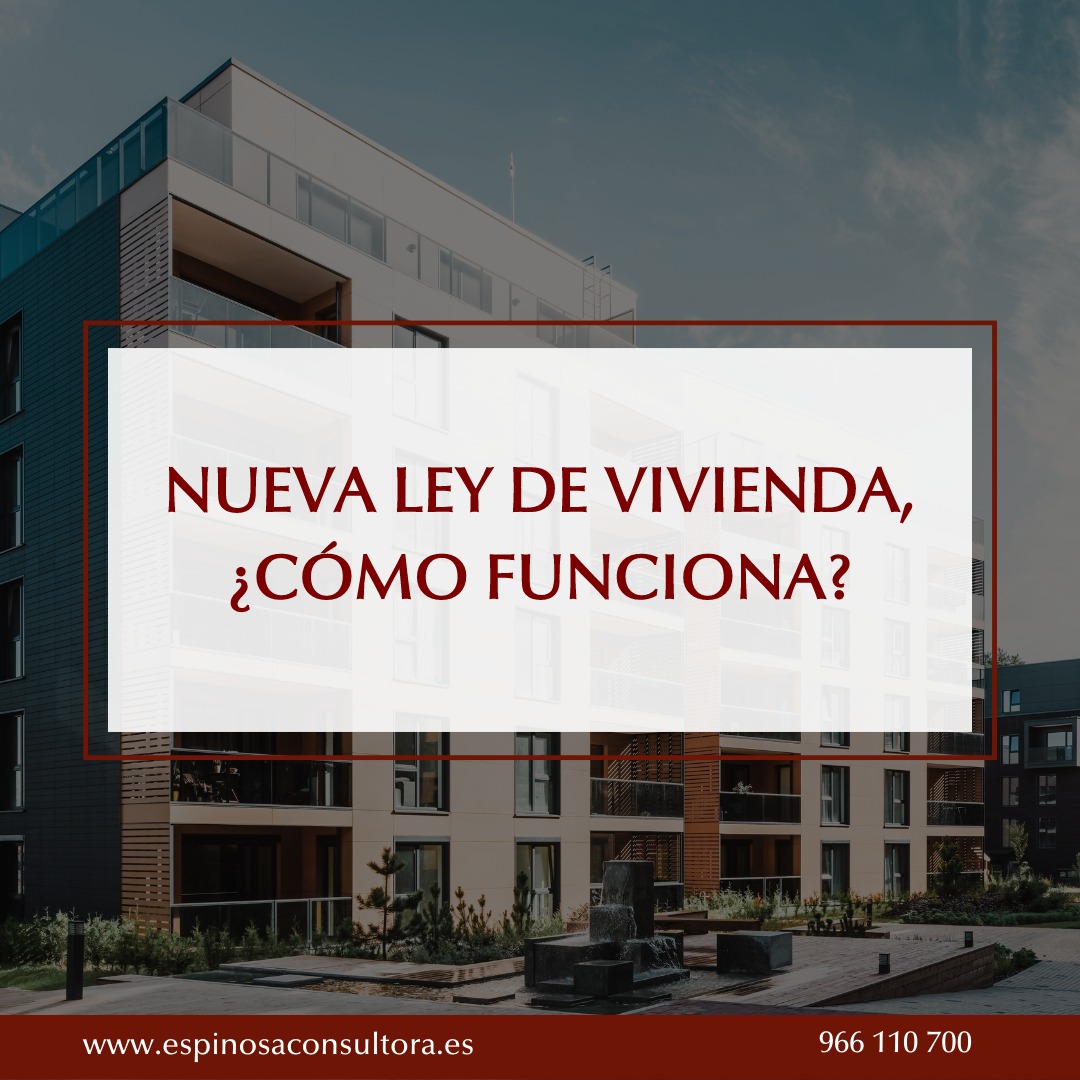 LEY 12/2023, DE 24 DE MAYO, POR EL DERECHO A LA VIVIENDA - Consultoría ...